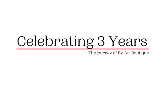 Celebrating 3 Years : The Journey of By Ari Boutique