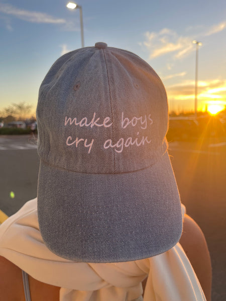 Make Boys Cry Again Denim Baseball Hat