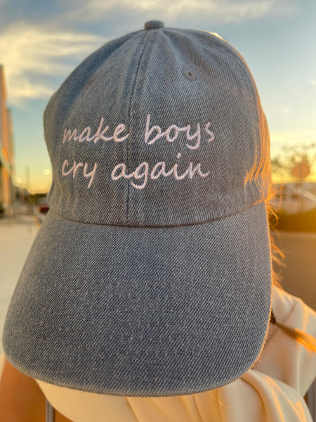 Make Boys Cry Again Denim Baseball Hat